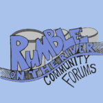 Rumble on the River Community Forum #14